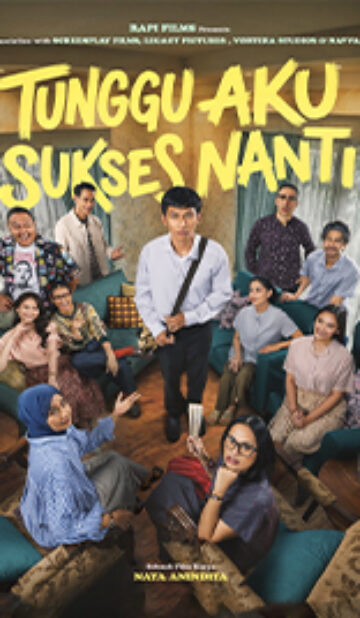 Tunggu Aku Sukses Nanti