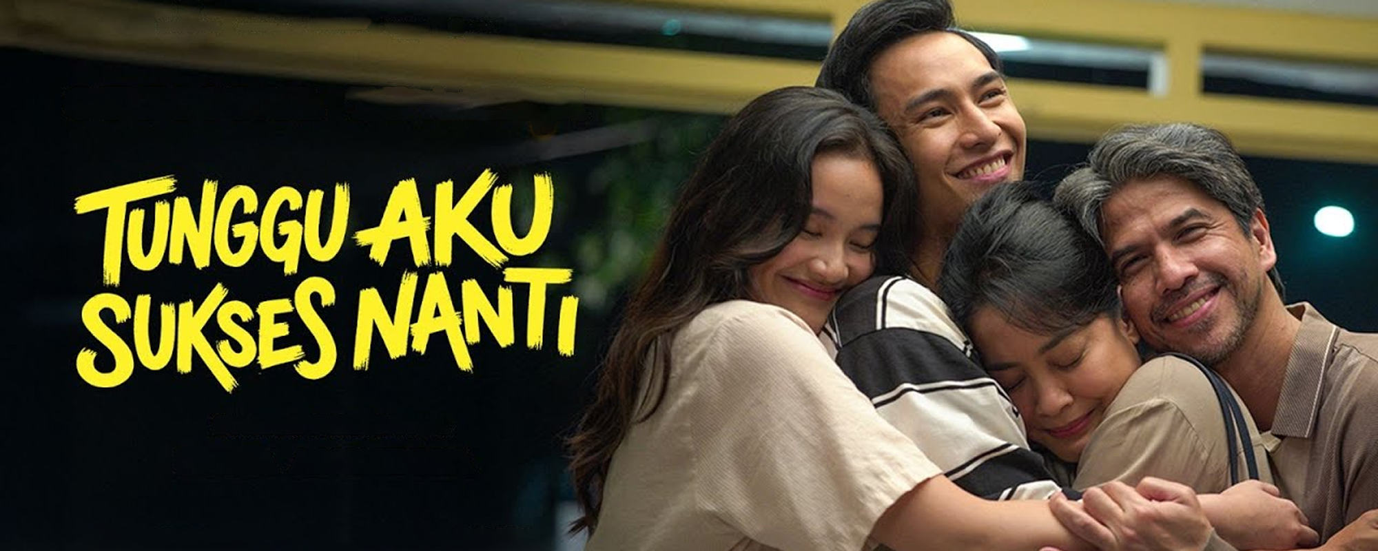 Tunggu Aku Sukses Nanti