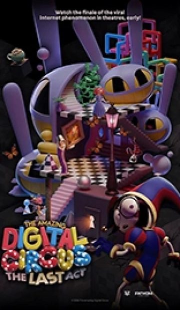 The Amazing Digital Circus: The Last Act